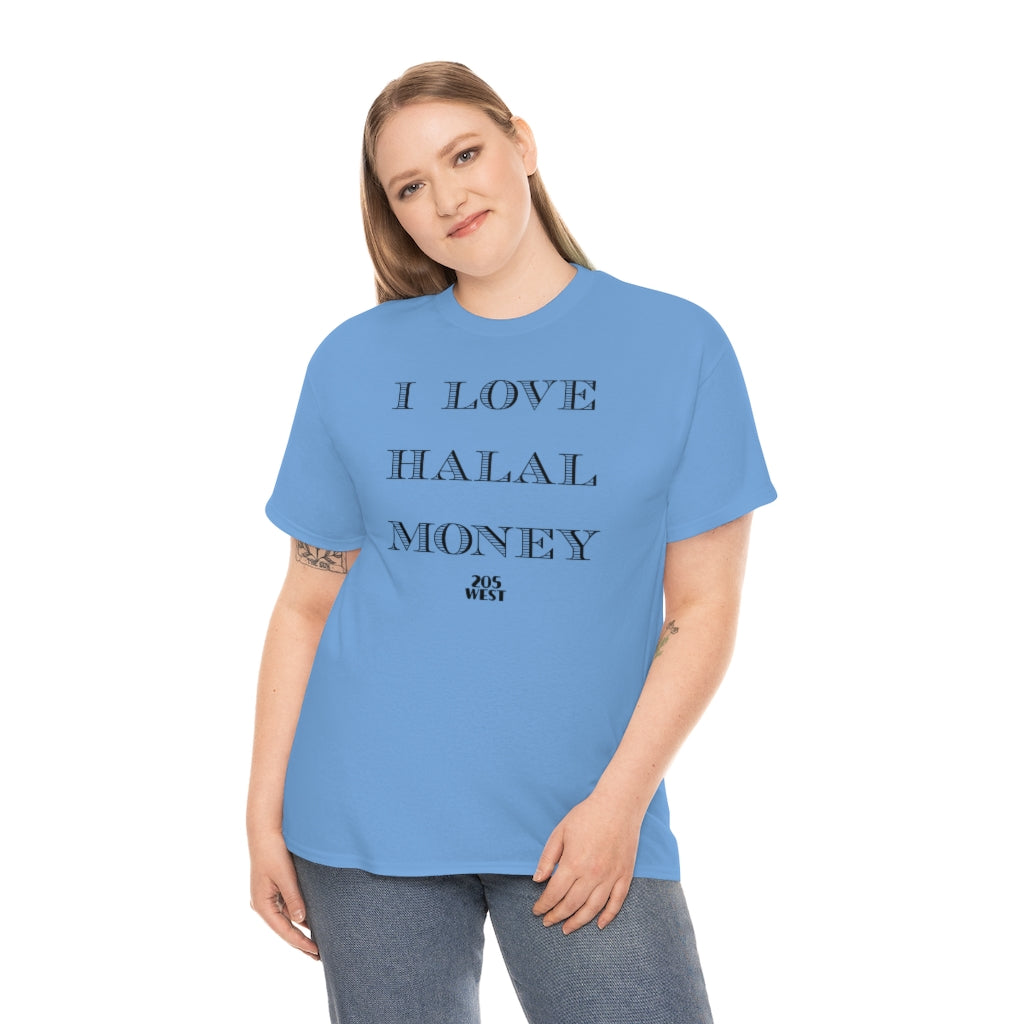 “I LOVE HALAAL MONEY” Heavy Cotton Tee