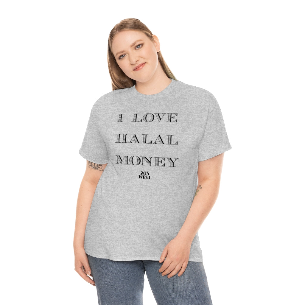 “I LOVE HALAAL MONEY” Heavy Cotton Tee