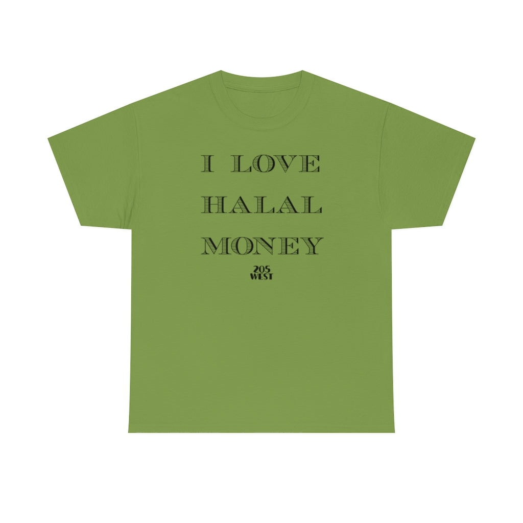 “I LOVE HALAAL MONEY” Heavy Cotton Tee