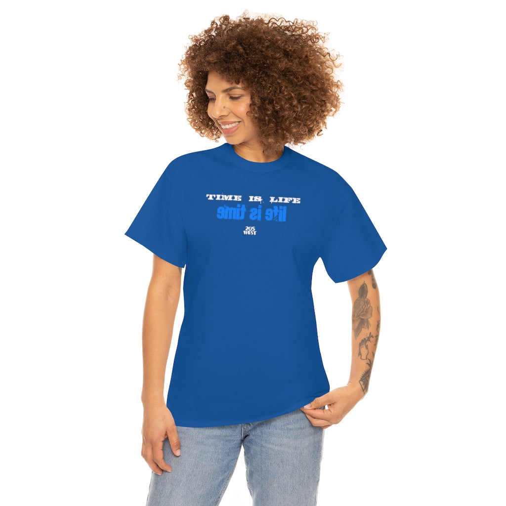 “TIME IS LIFE & life is time “ Heavy Cotton Tee