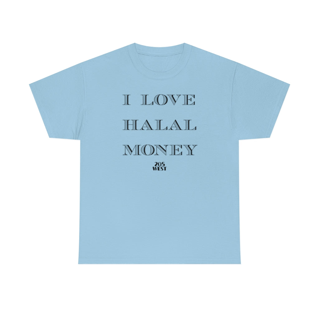 “I LOVE HALAAL MONEY” Heavy Cotton Tee
