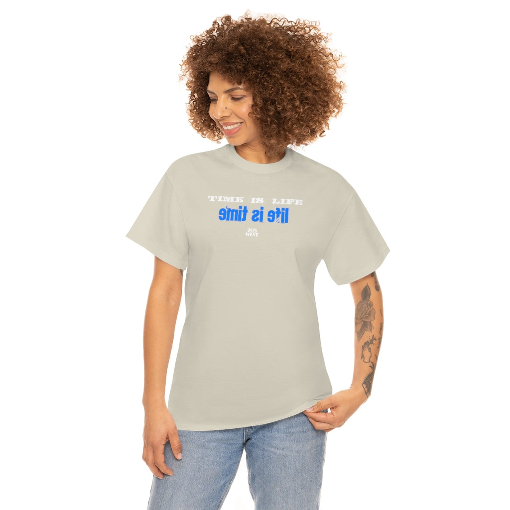 “TIME IS LIFE  & life is time “ Heavy Cotton Tee