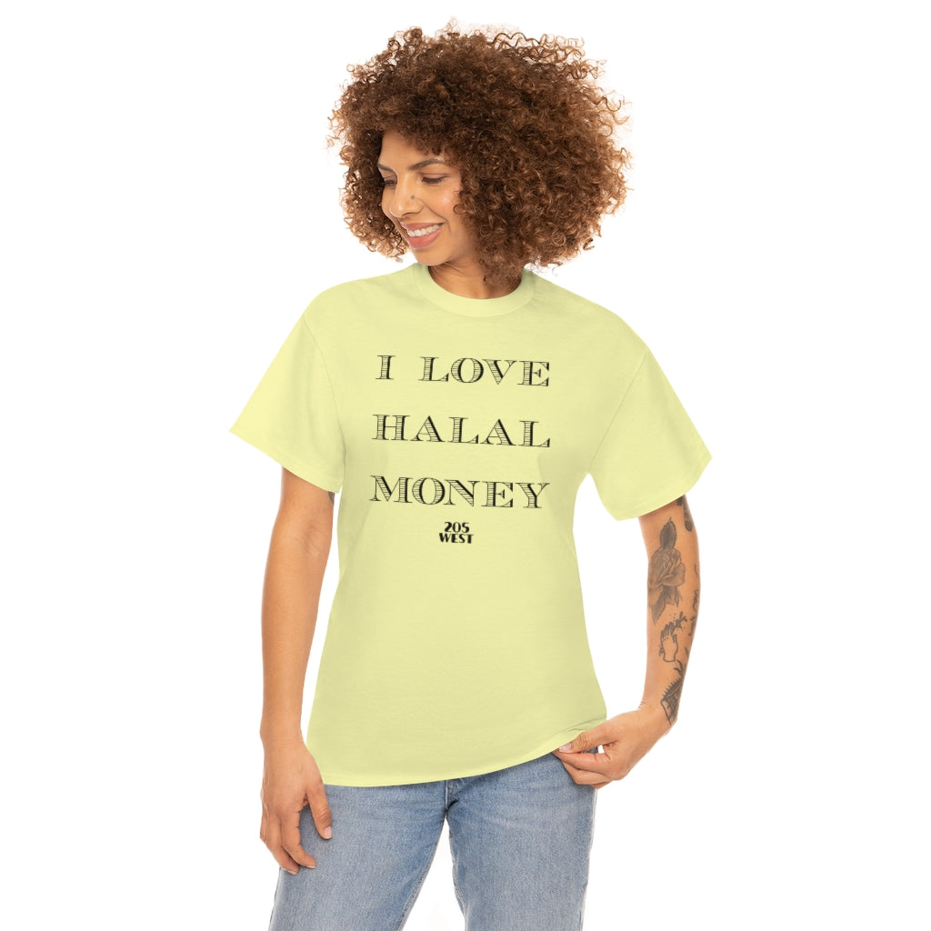 “I LOVE HALAAL MONEY” Heavy Cotton Tee