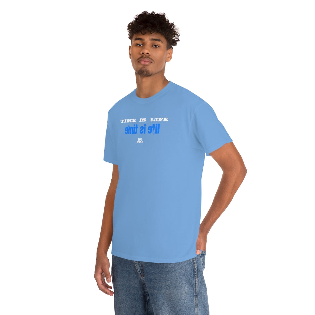“TIME IS LIFE  & life is time “ Heavy Cotton Tee