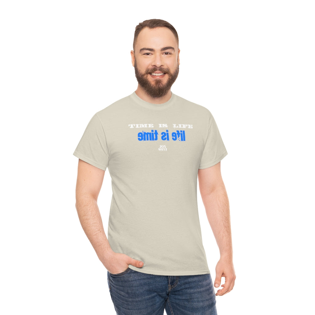 “TIME IS LIFE  & life is time “ Heavy Cotton Tee
