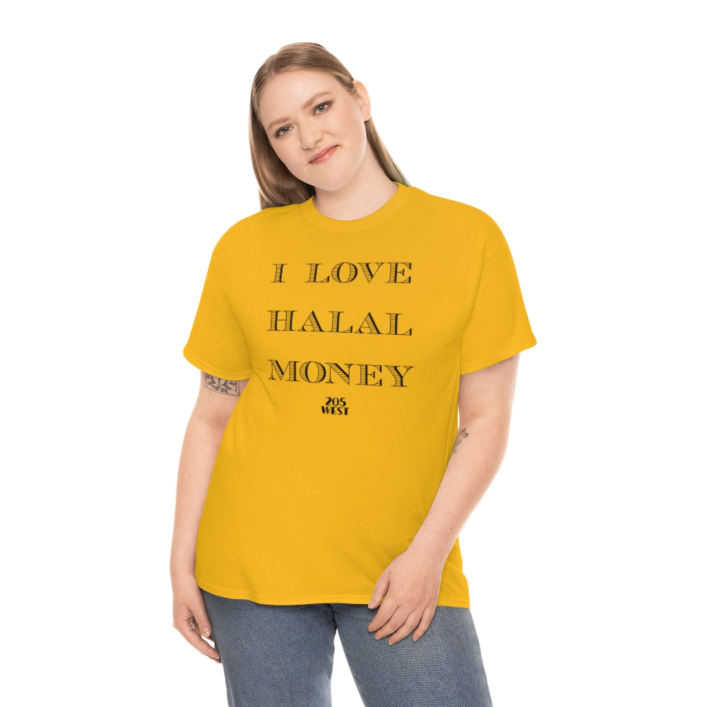 “I LOVE HALAAL MONEY” Heavy Cotton Tee
