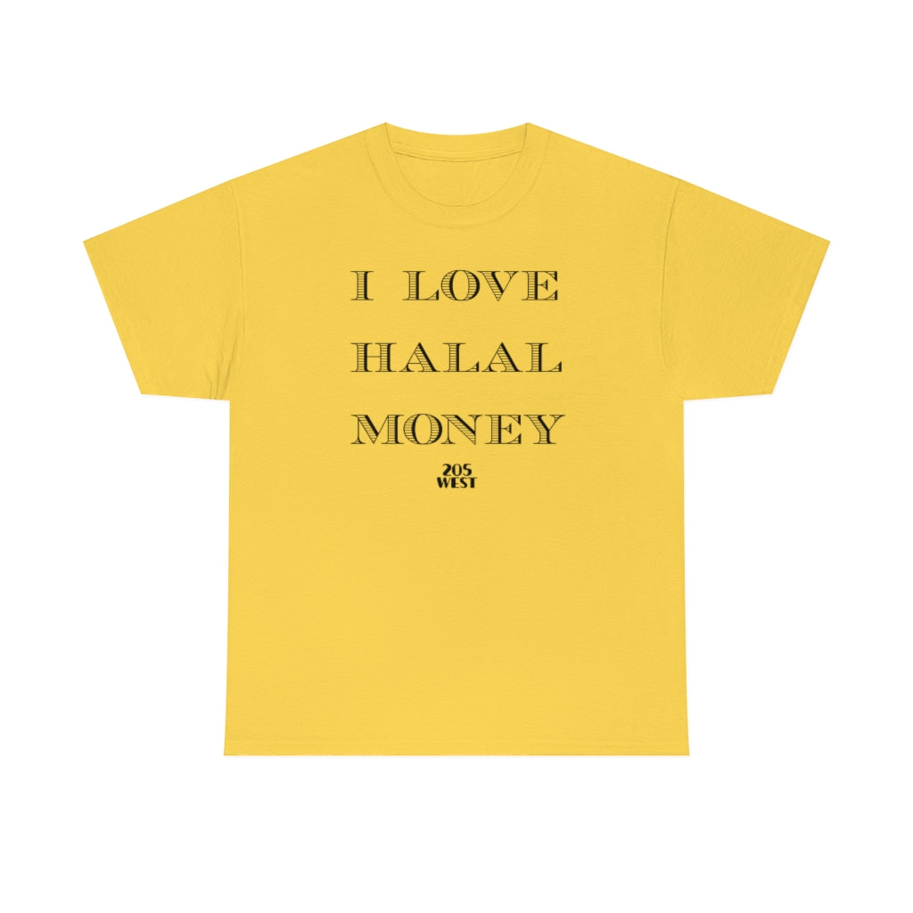 “I LOVE HALAAL MONEY” Heavy Cotton Tee