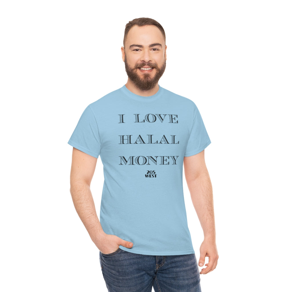 “I LOVE HALAAL MONEY” Heavy Cotton Tee