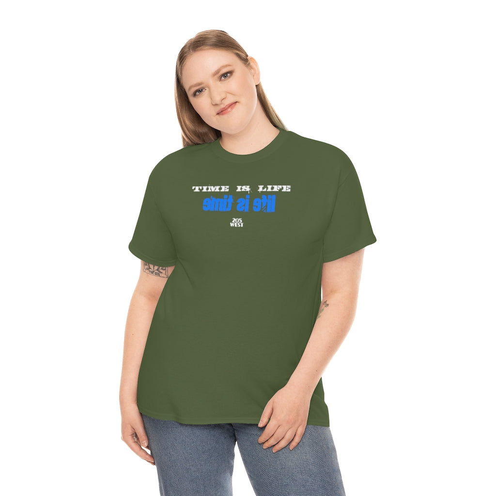 “TIME IS LIFE  & life is time “ Heavy Cotton Tee