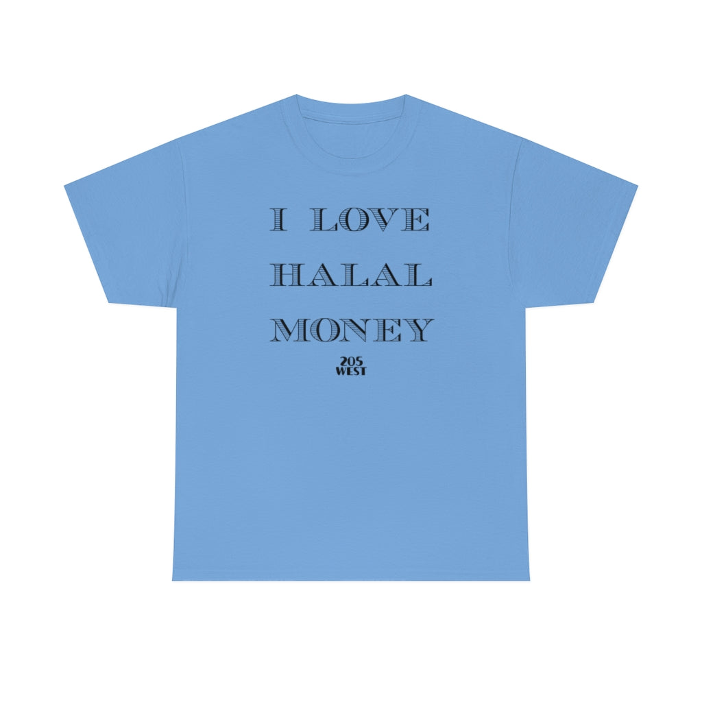 “I LOVE HALAAL MONEY” Heavy Cotton Tee