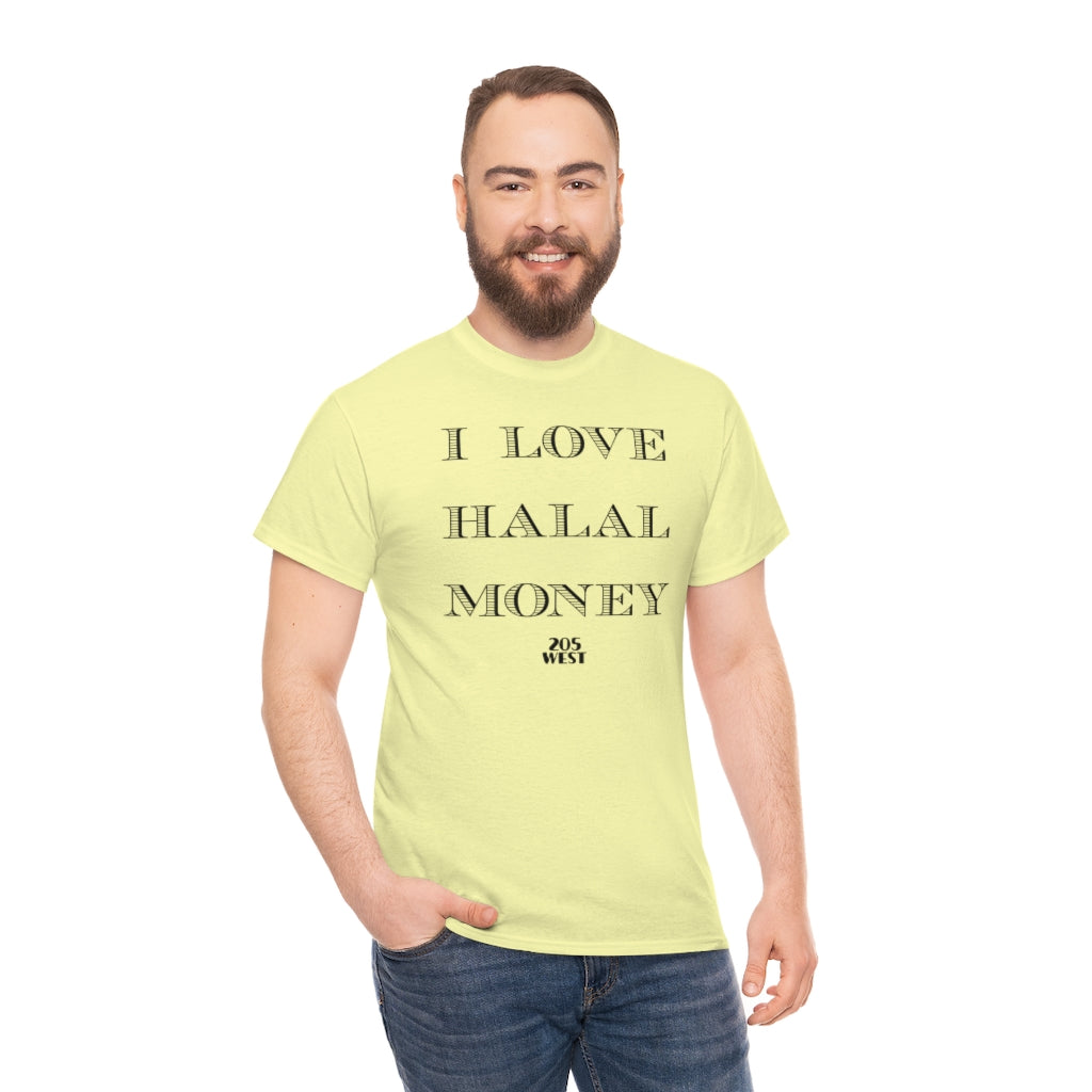 “I LOVE HALAAL MONEY” Heavy Cotton Tee