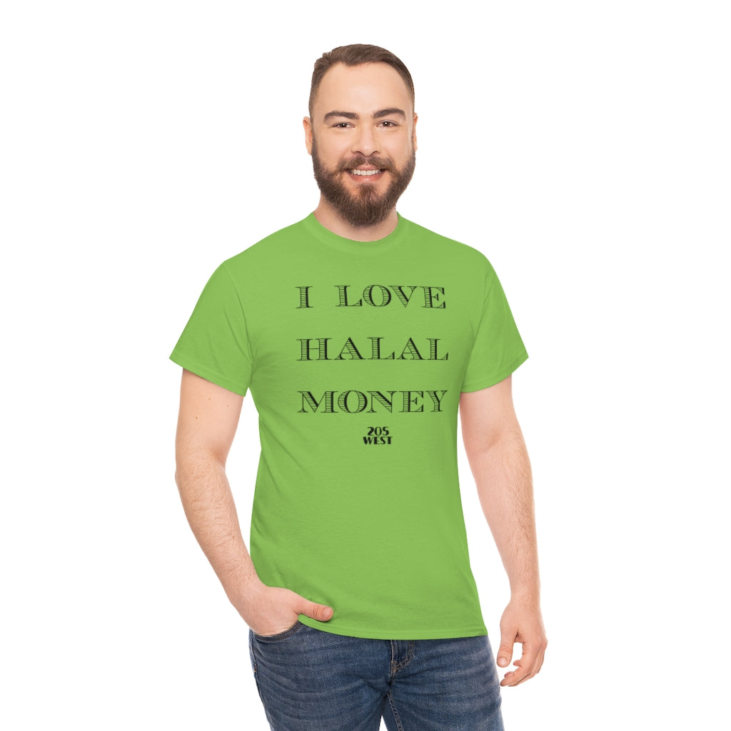 “I LOVE HALAAL MONEY” Heavy Cotton Tee