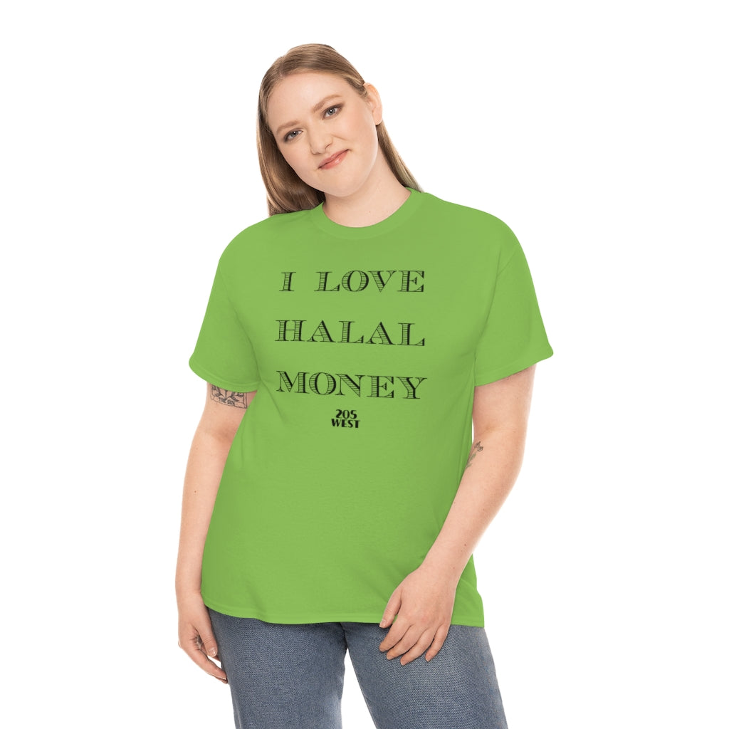 “I LOVE HALAAL MONEY” Heavy Cotton Tee