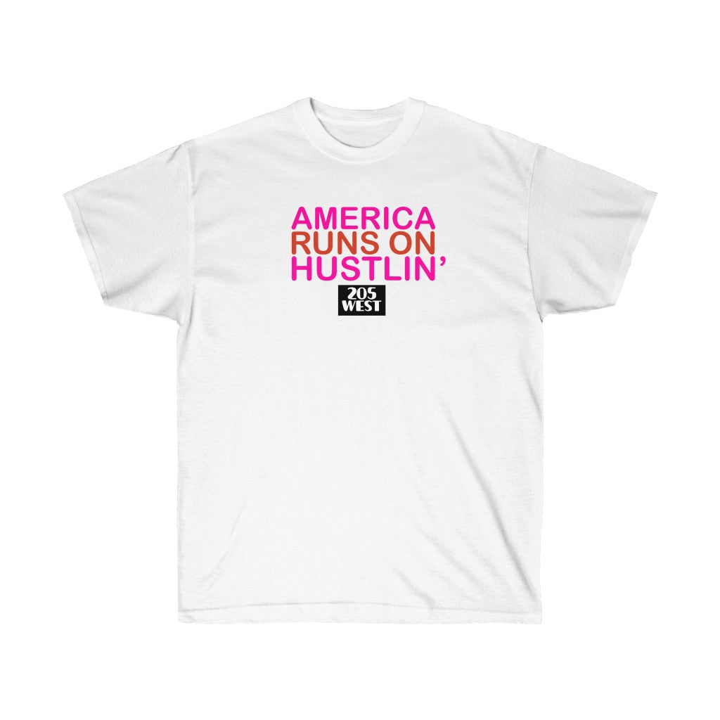 AMERICA RUNS ON HUSTLIN Ultra Cotton Tee