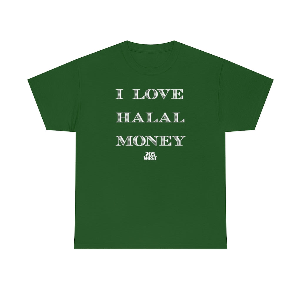 “I LOVE HALAL MONEY” Heavy Cotton Tee