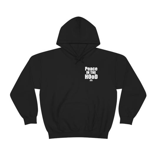 “Peace In The HOoD”  Heavy Blend™ Hooded Sweatshirt